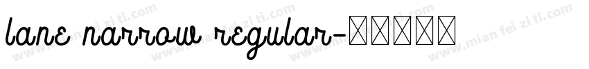lane narrow regular字体转换